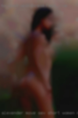 Alexender move sex short women McCall own way from Creek MS.